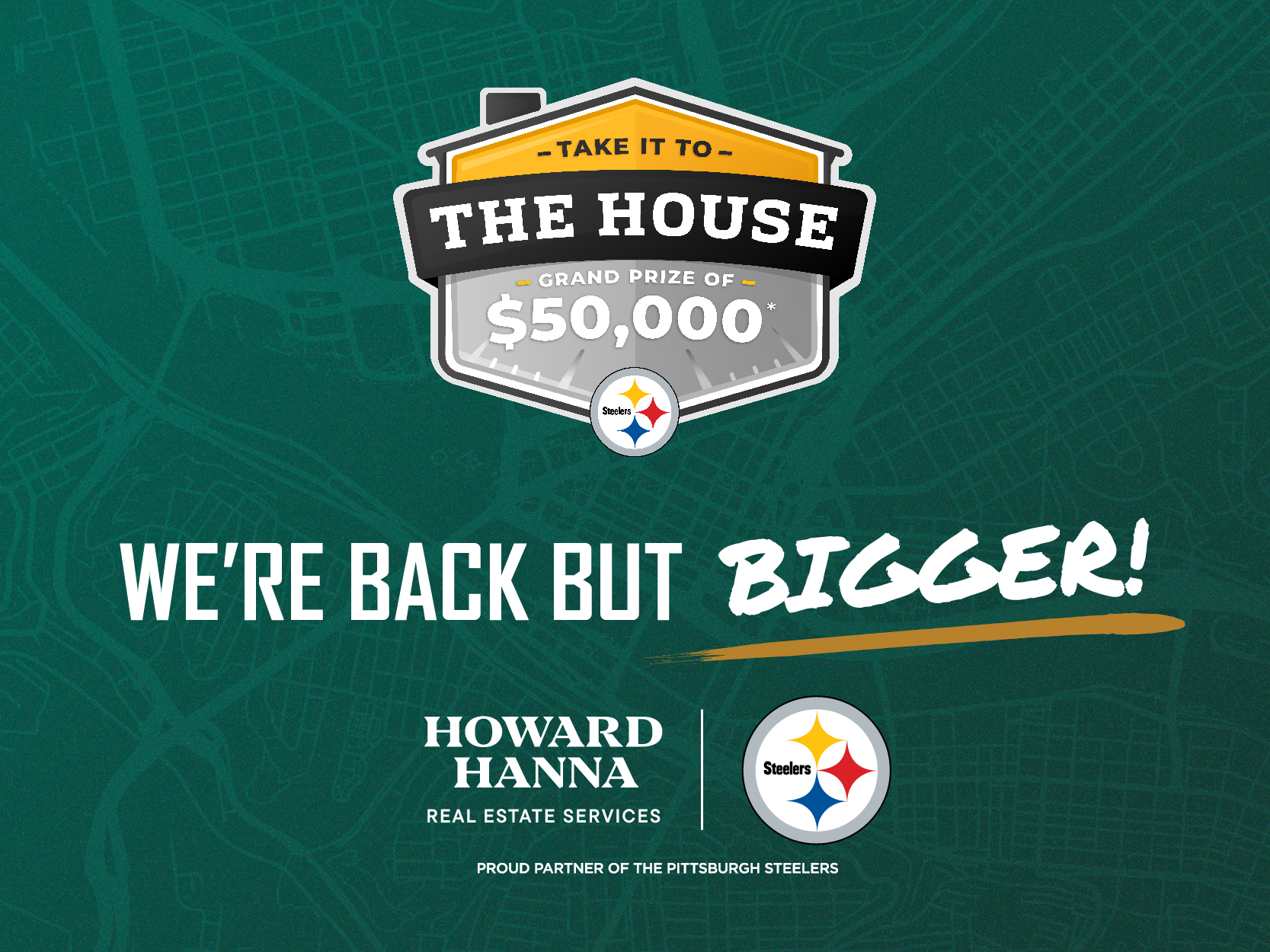 Howard Hanna and Pittsburgh Steelers Launch Second Season of Take it to the House Sweepstakes with $50,000 Grand Prize